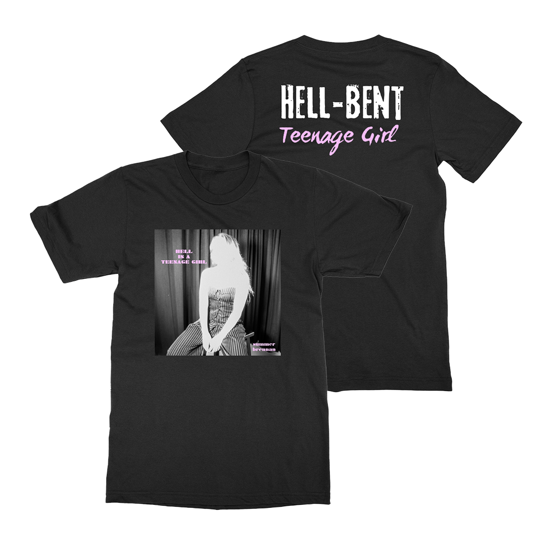 Hell Bent Teenage Girl Tee